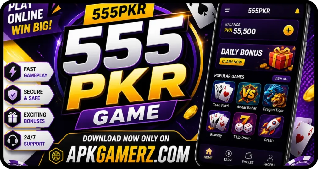 555pkr game for free earning app