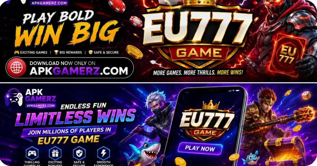 EU777 Game New real Earning App.