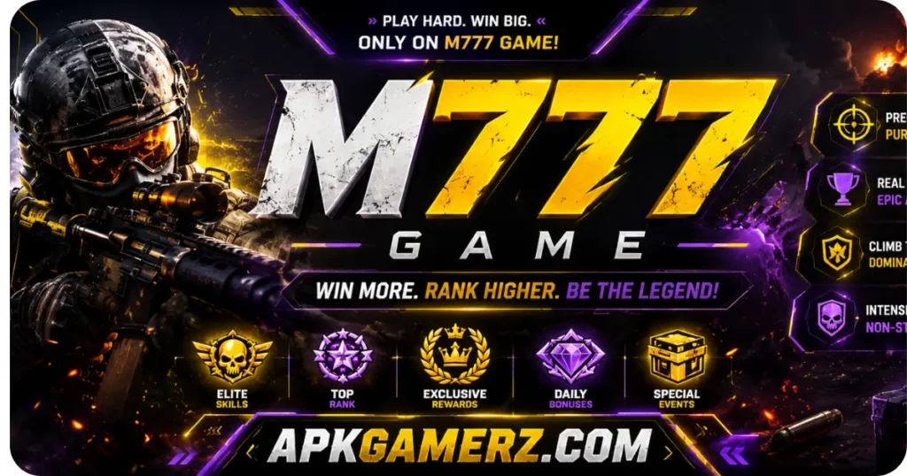 M777 Game Download for Free Earning App.