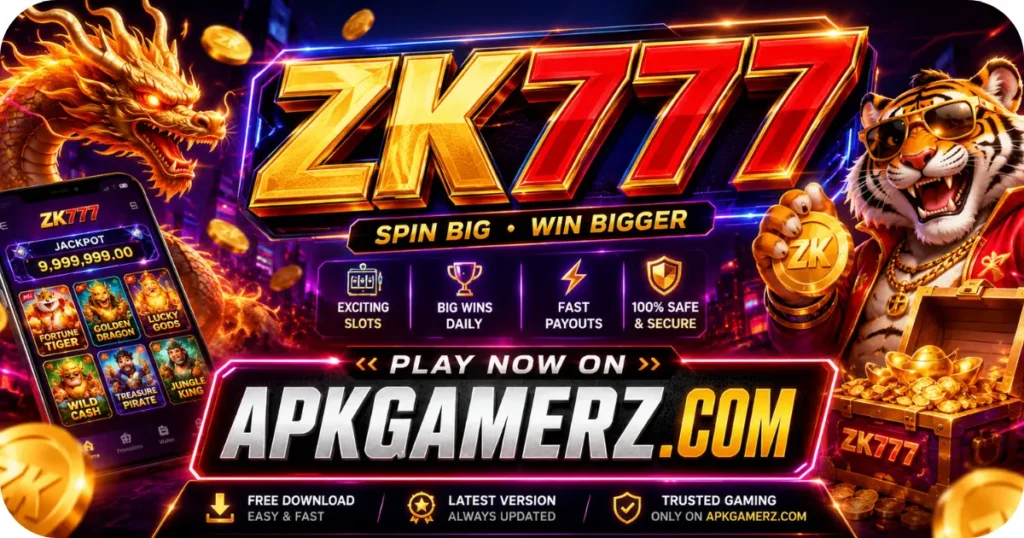 ZK777 Game for free Earning App.