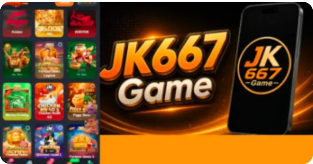 JK667 Game for Free Earning APP